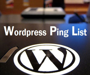 Updated WordPress Ping List for Quick Indexing for 2021 [Updated]