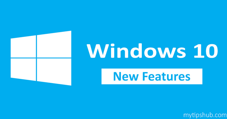 Windows 10 Features Explained