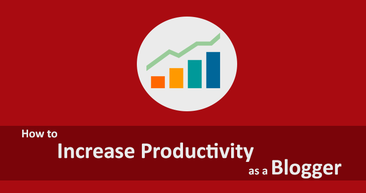 Increase Productivity Blogger