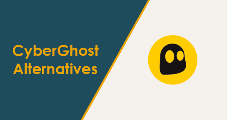 Cyberghost alternatives